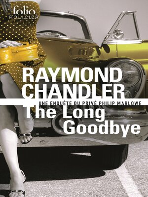 cover image of The Long Goodbye. Une enquête du privé Philip Marlowe
